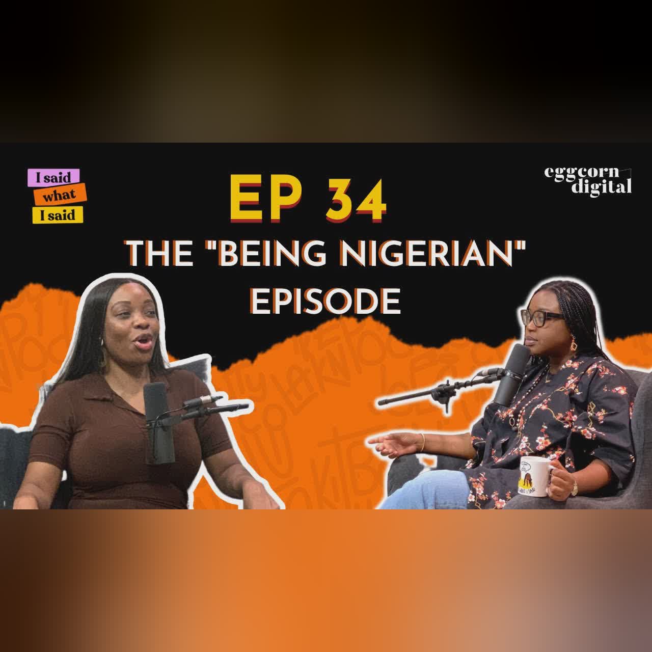 The "Being Nigerian" Episode