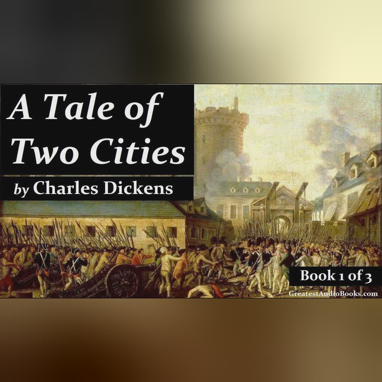 A Tale of Two Cities by Charles Dickens - FULL AudioBook 🎧📖 | Greatest🌟AudioBooks (B1 of 3) V2