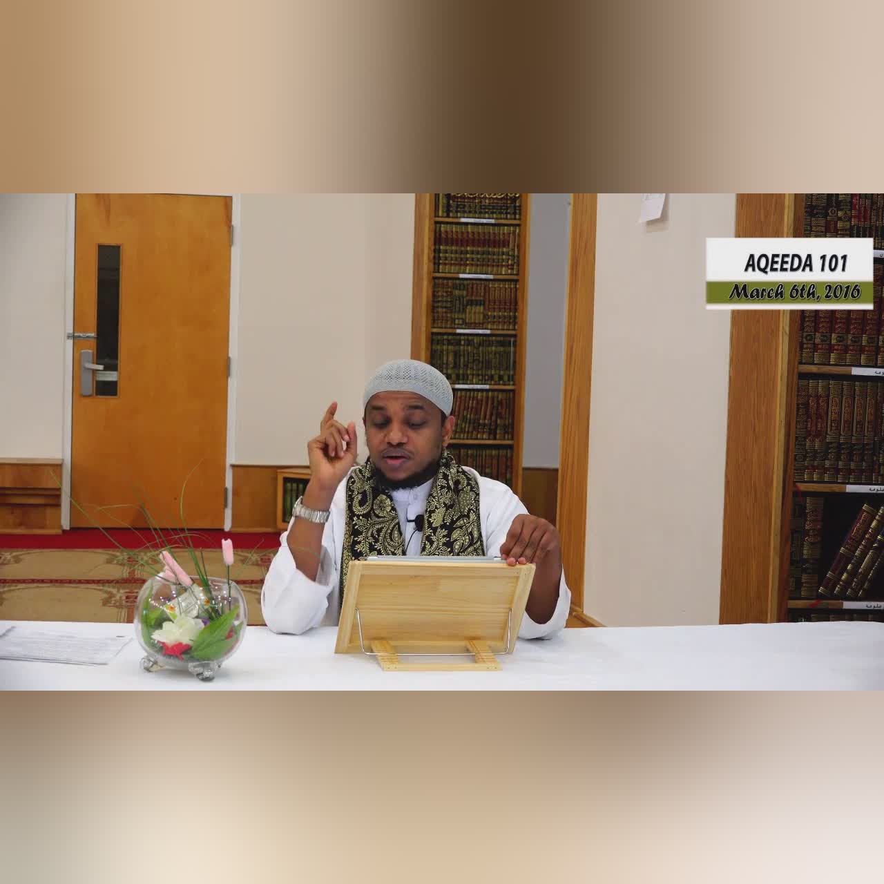 Three Fundamental Principles 4 | AQEEDA 101| Imam ahmedulHadi Shairf|
