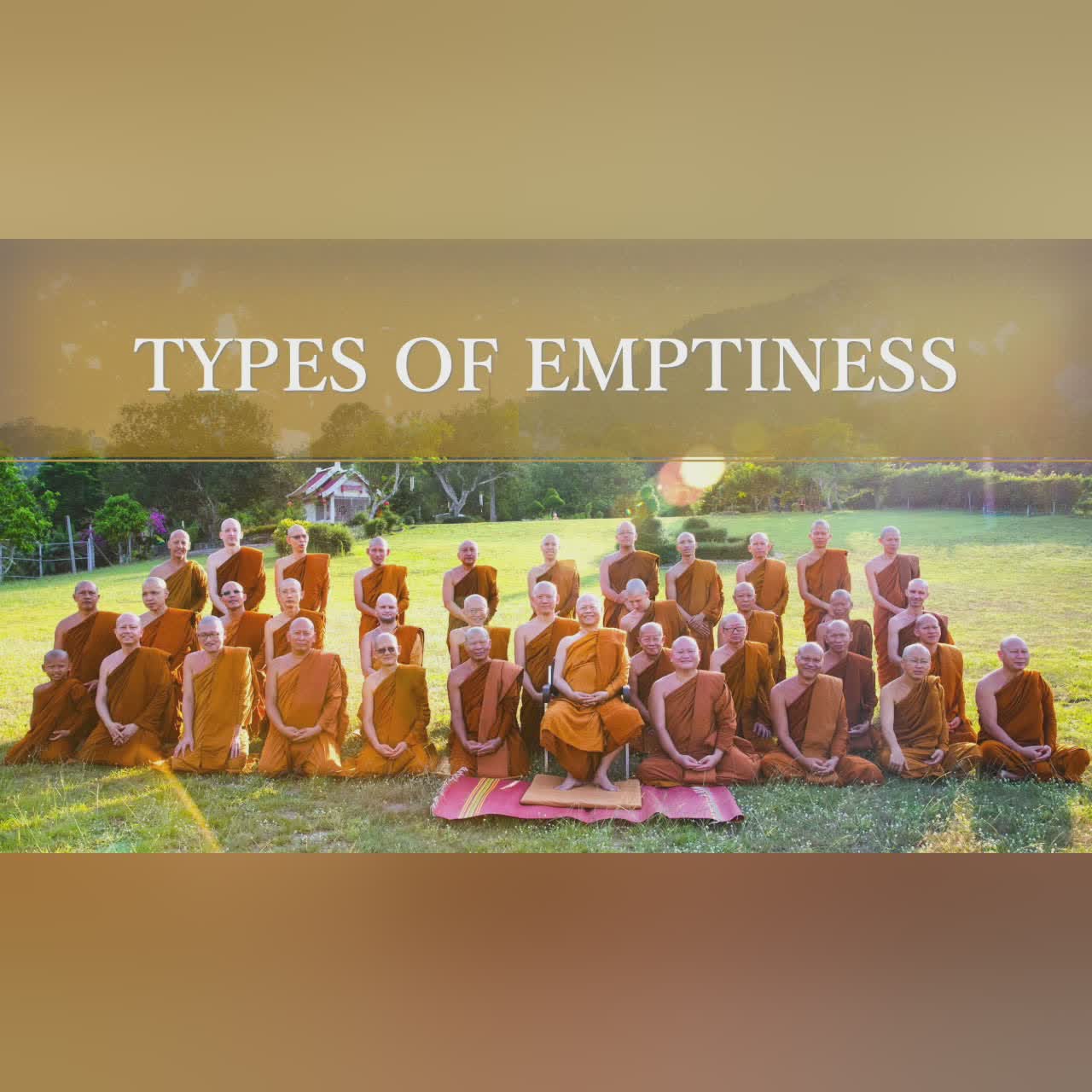 Types of Emptiness | Ajahn Anan