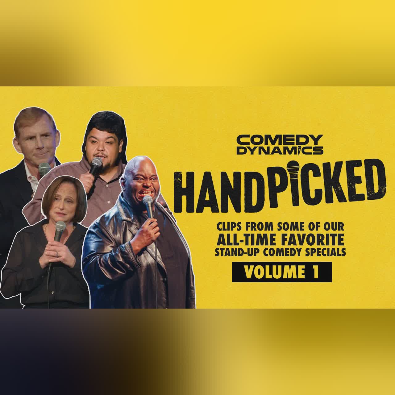 Comedy Dynamics Handpicked (Stand-Up Comedy Volume 1)