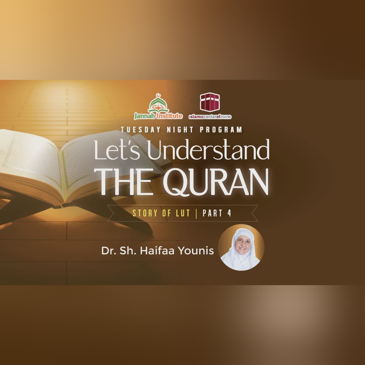 Let's Understand the Quran I Surah Al Ankabut - Part 4 | Sh. Dr. Haifaa Younis | Jannah Institute |
