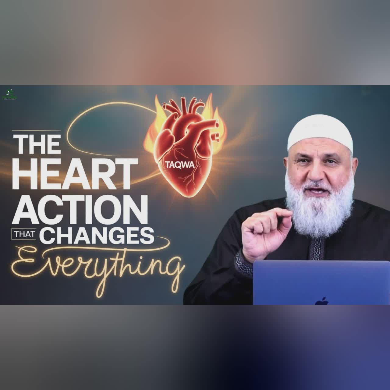 Taqwa: The Heart Action That Changes Everything | Ustadh Mohamad Baajour