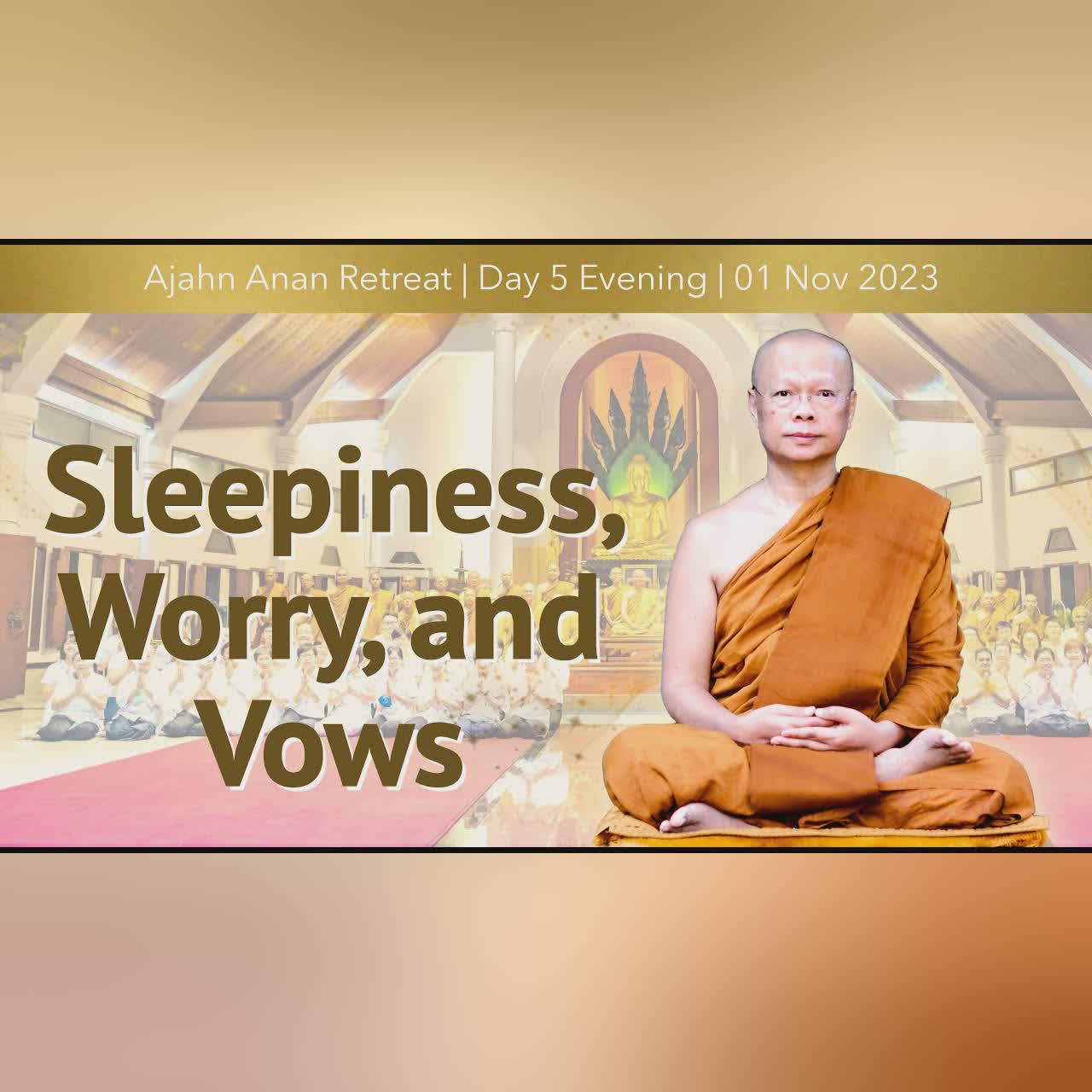 No Pain No Gain | Retreat Nov 2023 | Ajahn Kamon Katapunyo