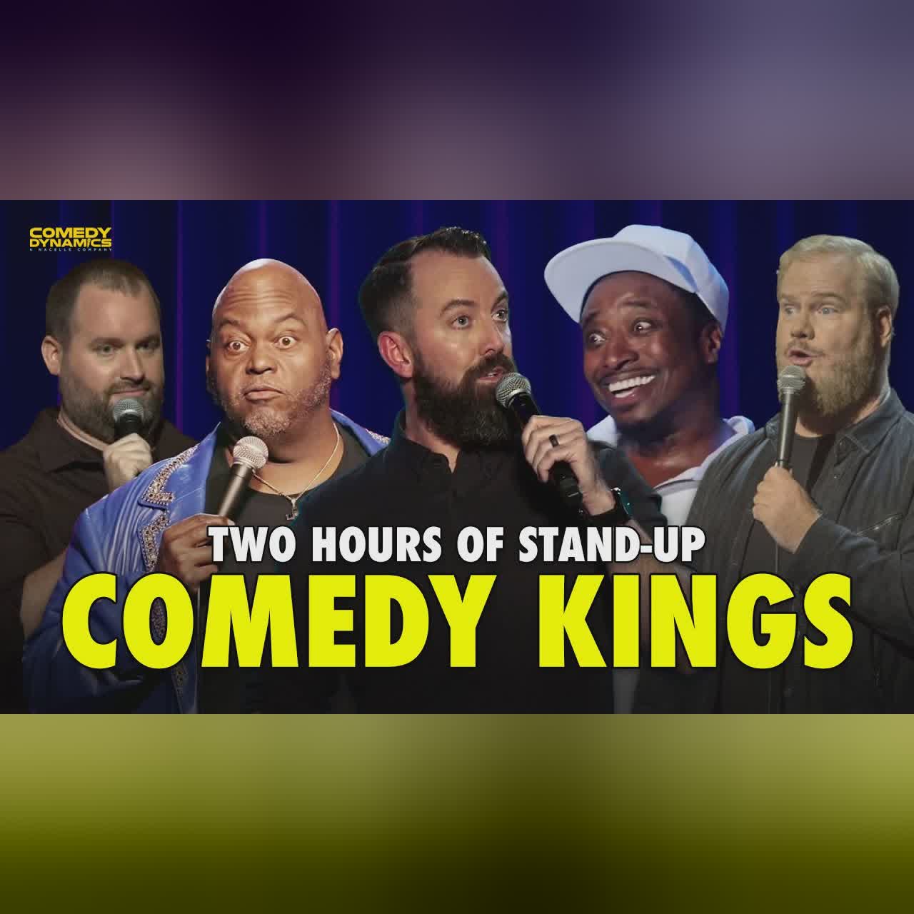 Comedy Kings - 2 Hours of Our Favorite Male Comedians