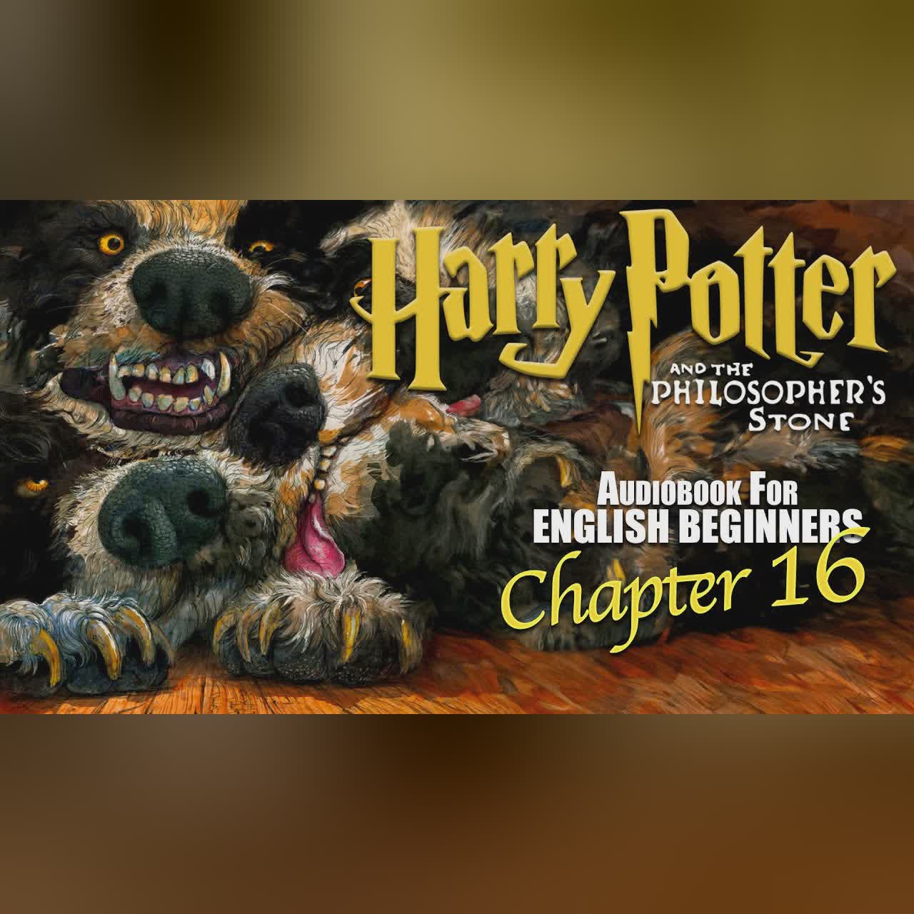 🧙♂️⚡HARRY P0TTER BOOK 1 Ch-16⚡🧙♂️ audiobook for English Beginners (Leitura Guida)