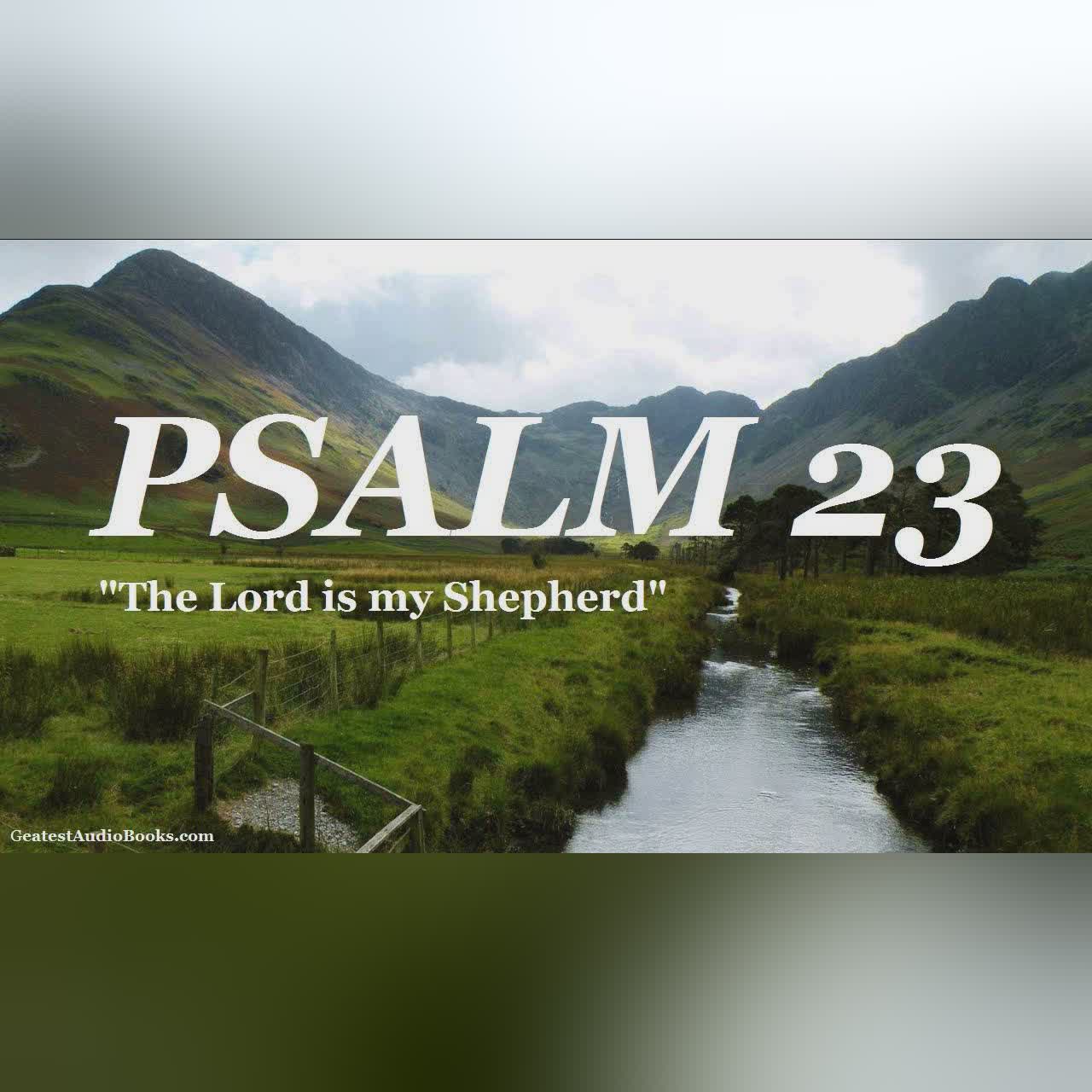 PSALM 23 KJV - FULL AudioBook | Greatest AudioBooks | Holy Bible King James Version