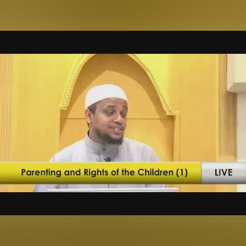 Parenting and the rights of Children in Islam (1) | Imam Ahmedulhadi Sharif