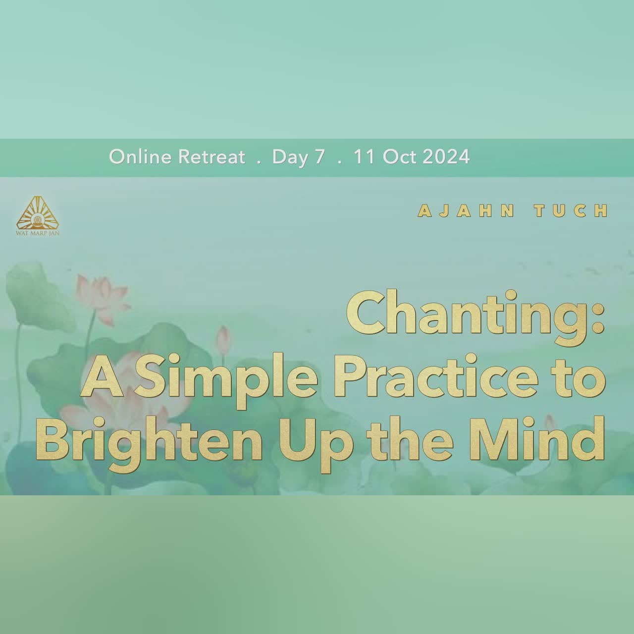 Knowledge & Vision, Fear, and Praise & Blame | Online Retreat Oct 2024 | Day-7 Q&A