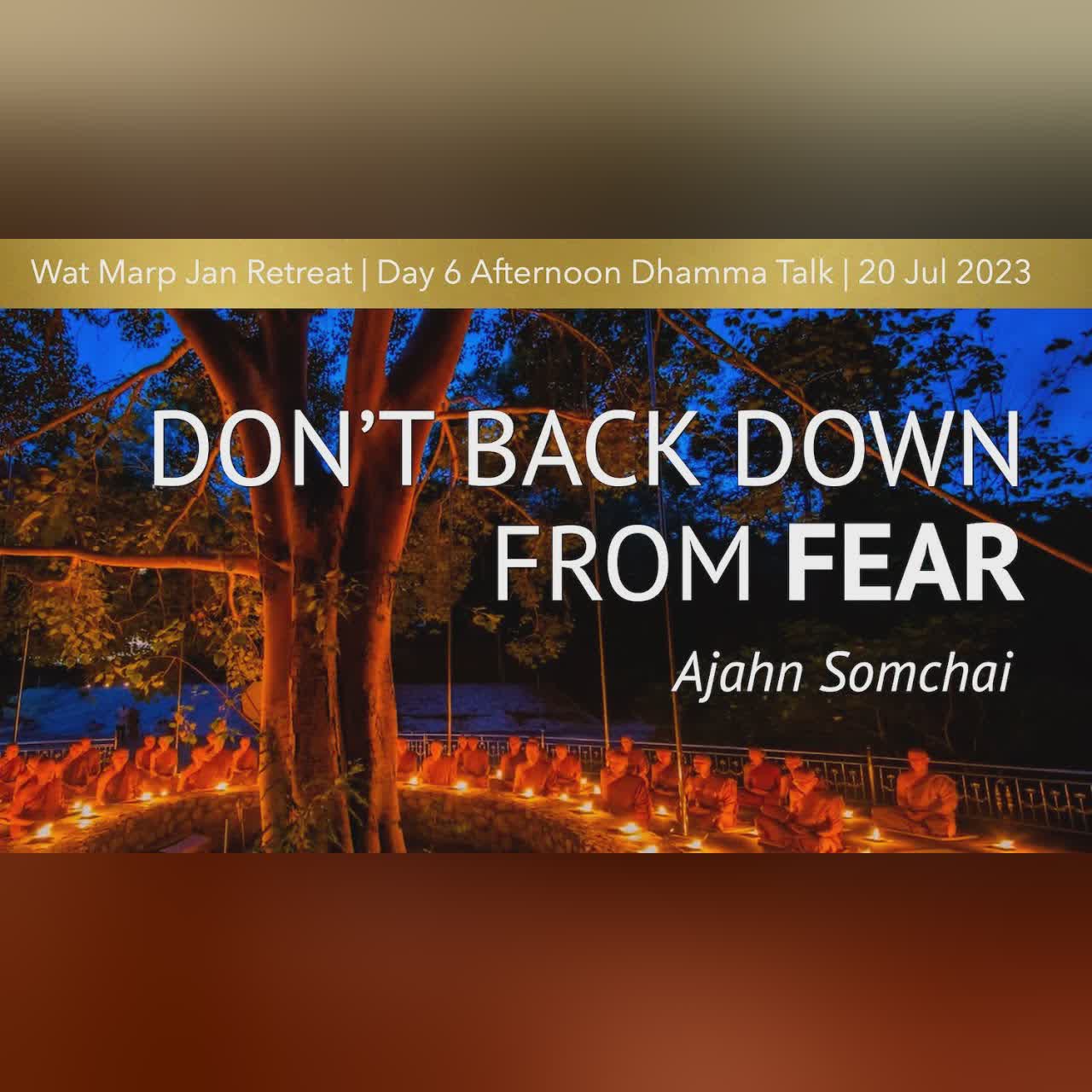 Giving Rise to Right View | Online Retreat Jul 2023 | Day 5 Morning