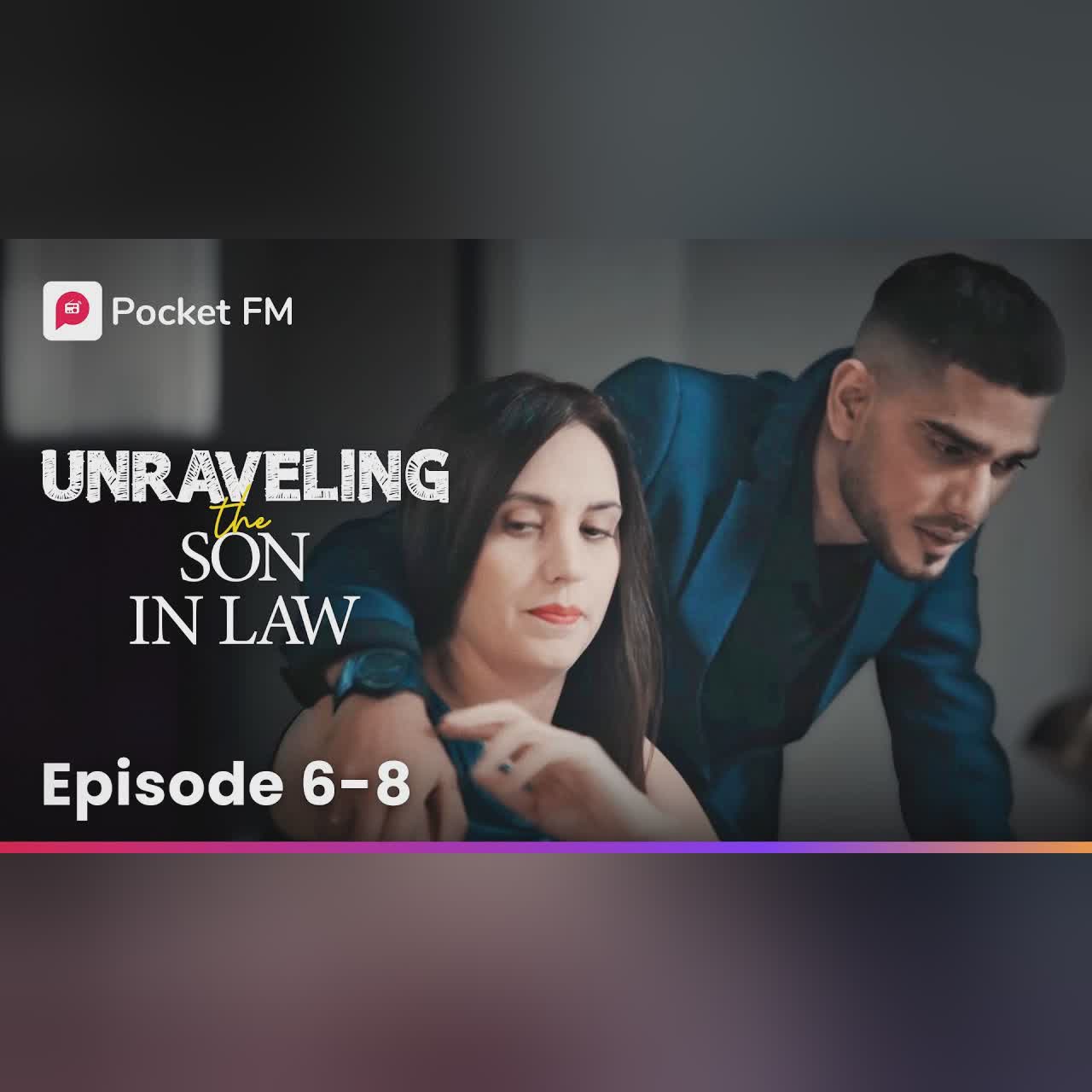 My wife is furious when her boss makes an indecent proposal | Unraveling the Son-In-Law | Pocket FM