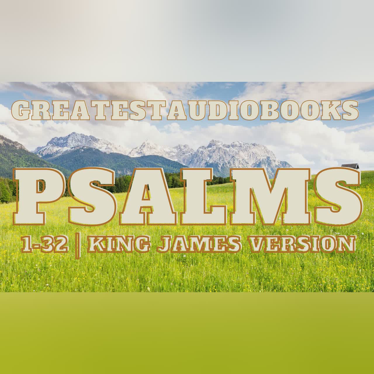 Holy Bible: PSALMS 1-32 KJV | AudioBook 🎧📖 | Greatest🌟AudioBooks
