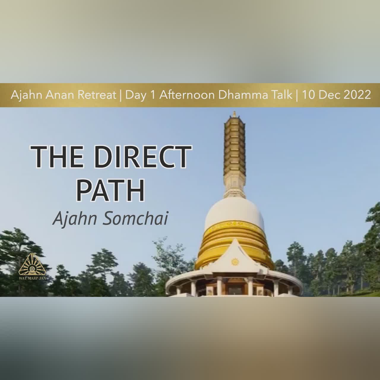 Means for Making Mindfulness Constant | Ajahn Gong | WMJ Retreat Dec 2022 | Day-2 Afternoon