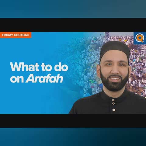 The Day of Arafah | How to Prepare and Make the Most of it