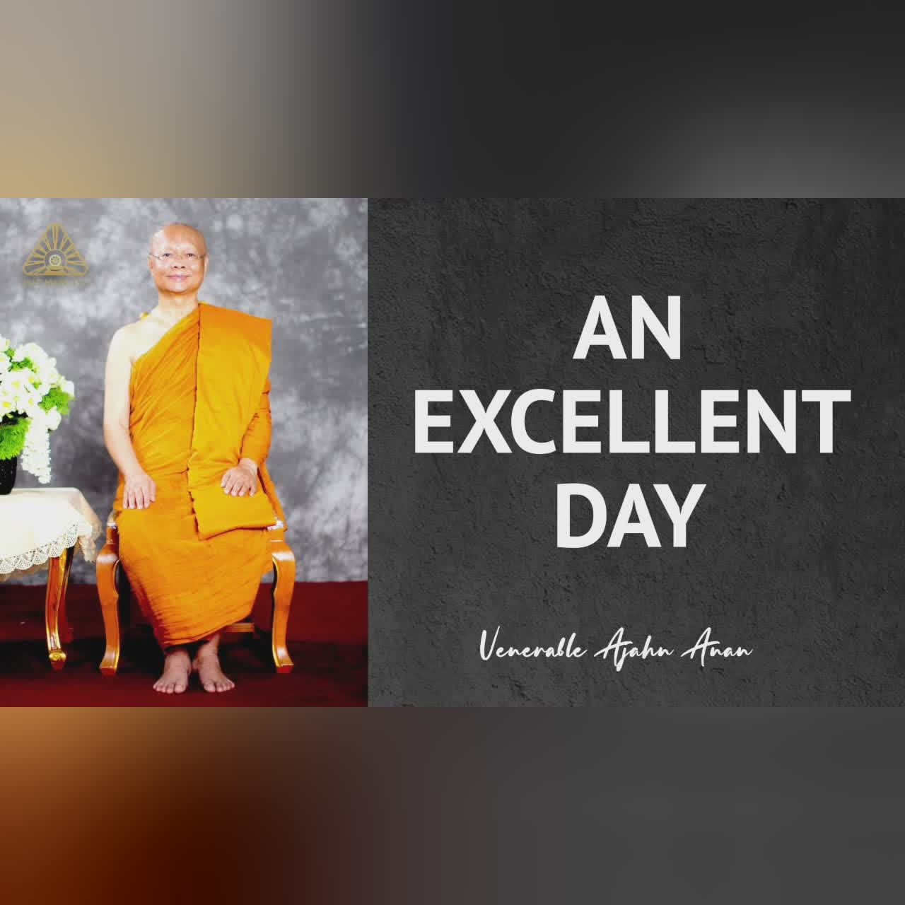 Empowering Faith to Energize Practice | Ajahn Achalo | 07 Nov 2022