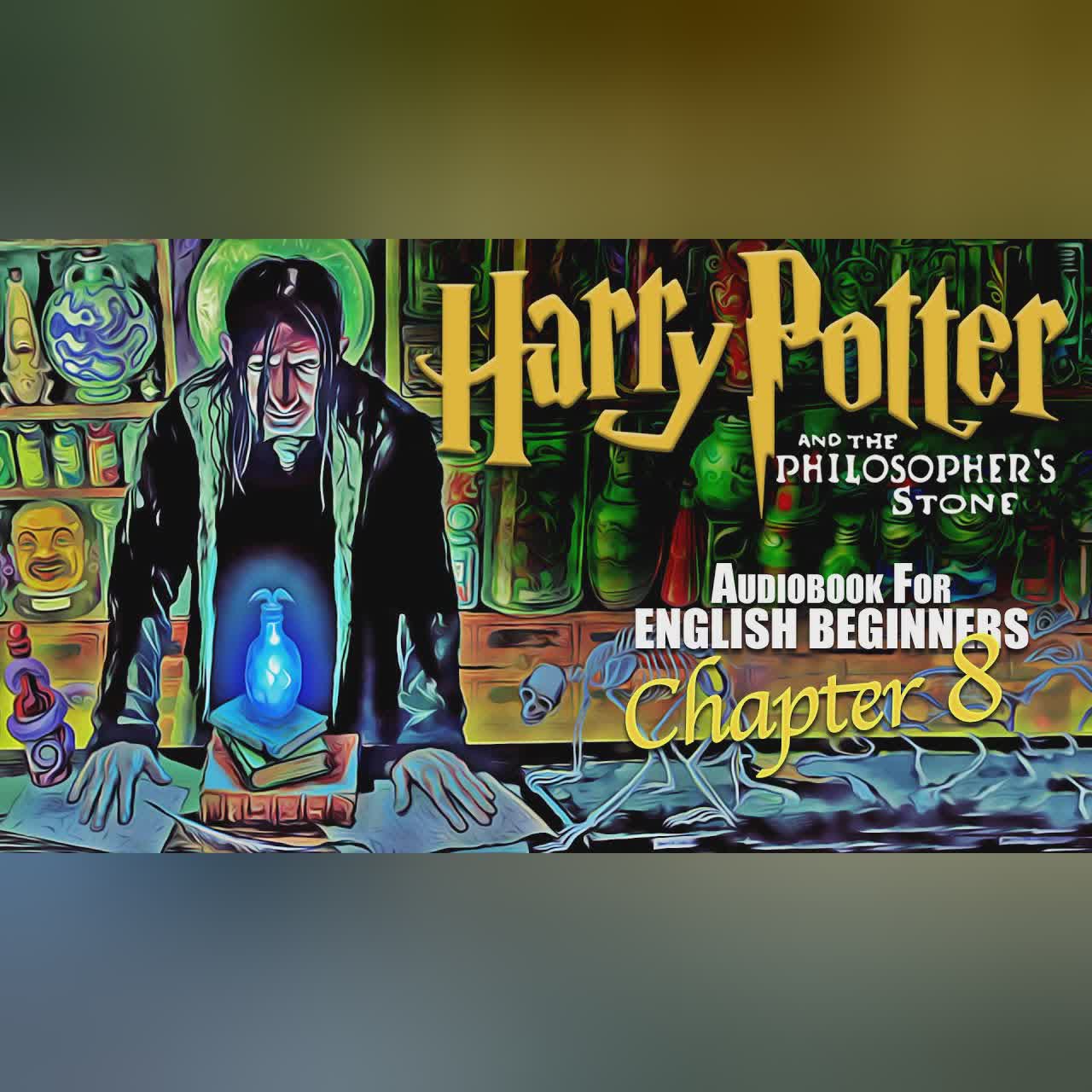 🧙♂️⚡HARRY P0TTER BOOK 1 Ch-8⚡🧙♂️ audiobook for English Beginners (Leitura Guida)