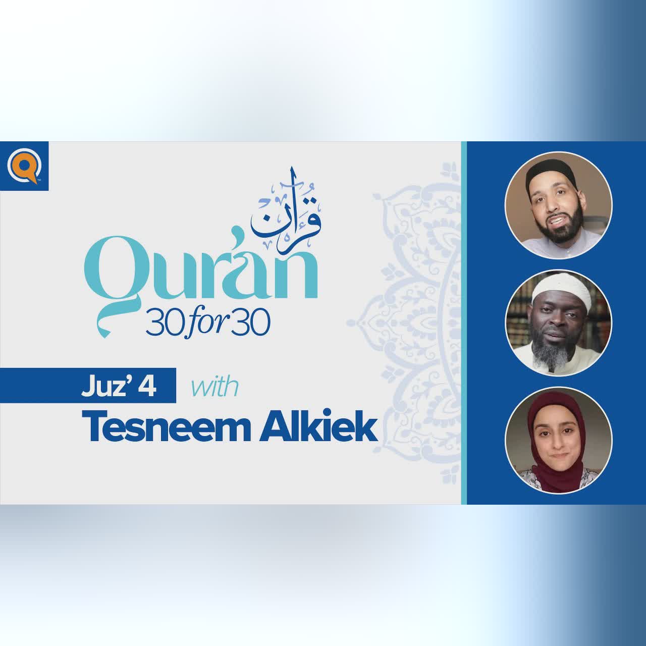 Juz' 3 with Najwa Awad | Qur'an 30 for 30 Season 2