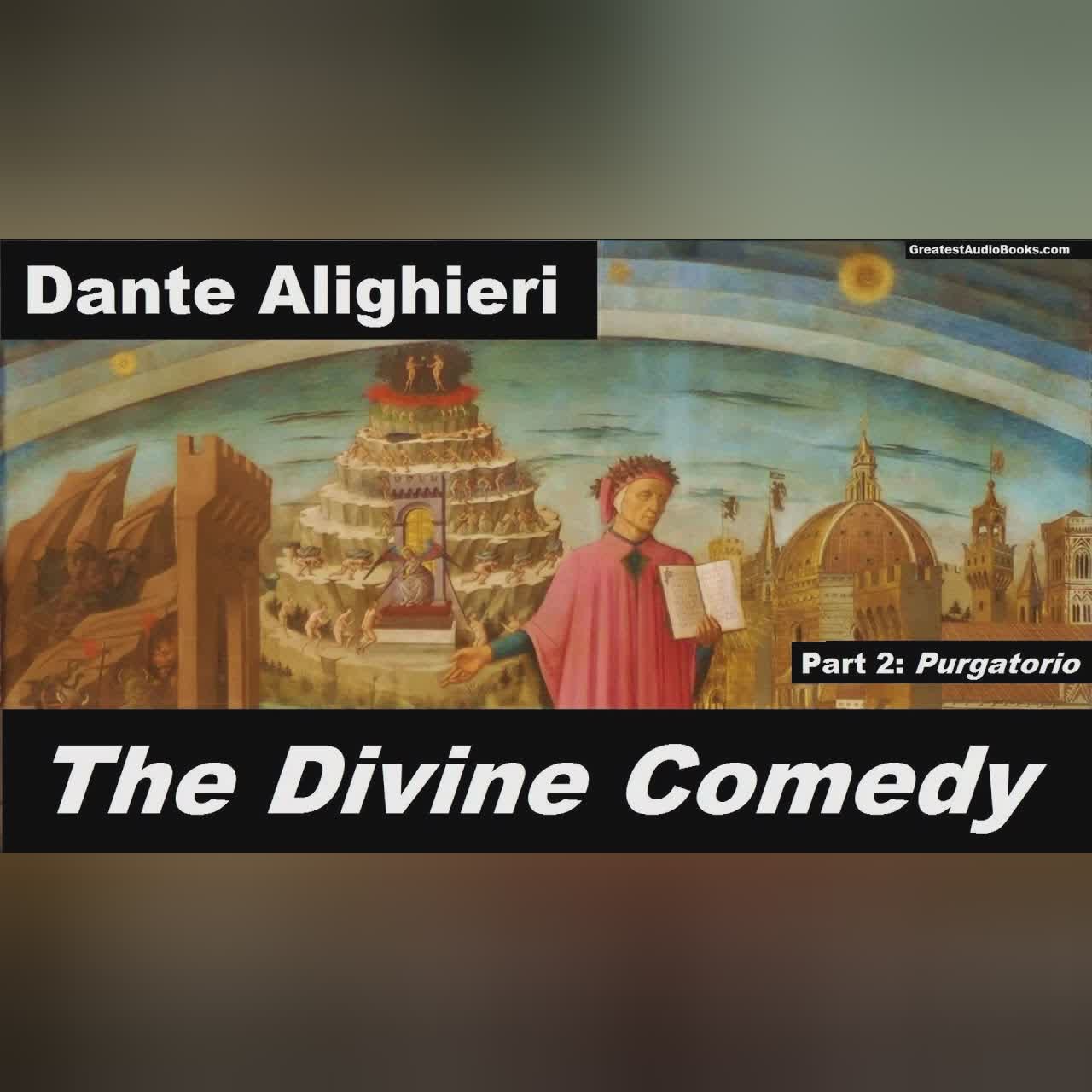 Dante's THE DIVINE COMEDY | PART 2: Purgatory - FULL AudioBook Greatest AudioBooks Dante Alighieri