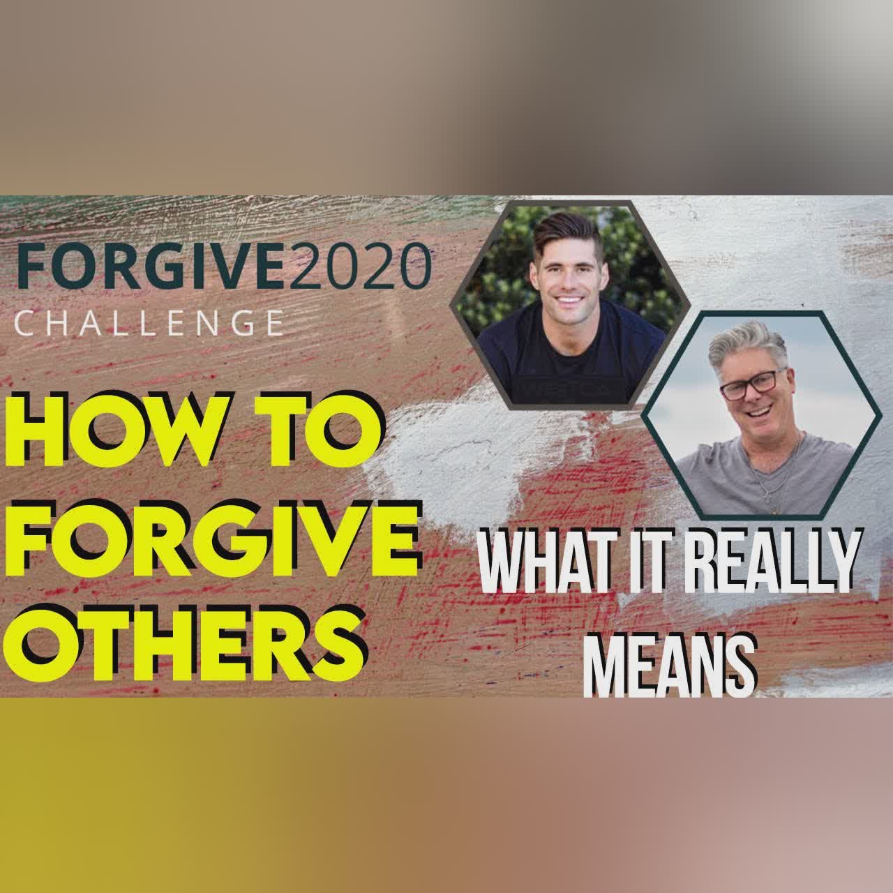 Day 2 Meditation Forgive Others // Forgive2020 Challenge