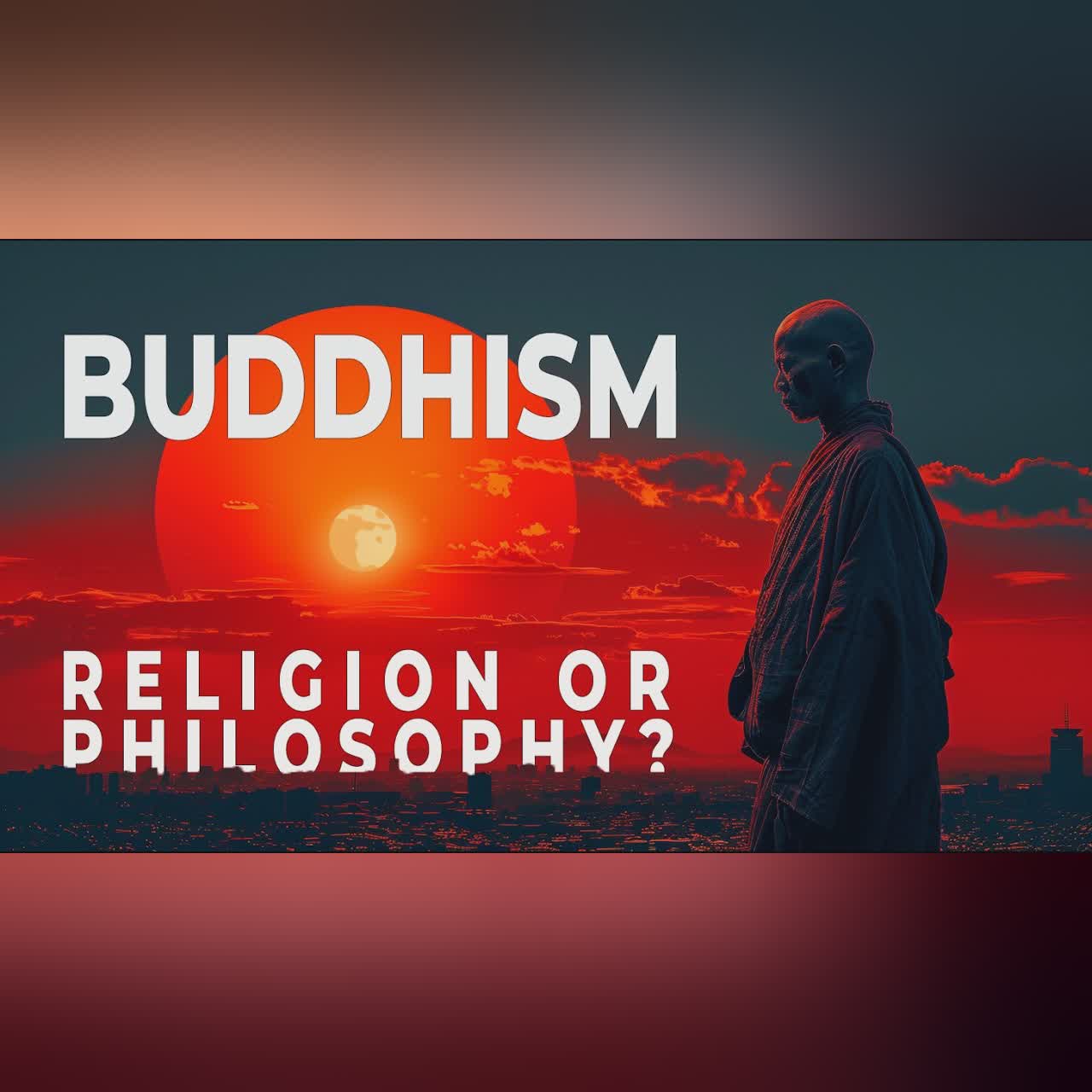 Is Buddhism ONLY a RELIGION or Something More?