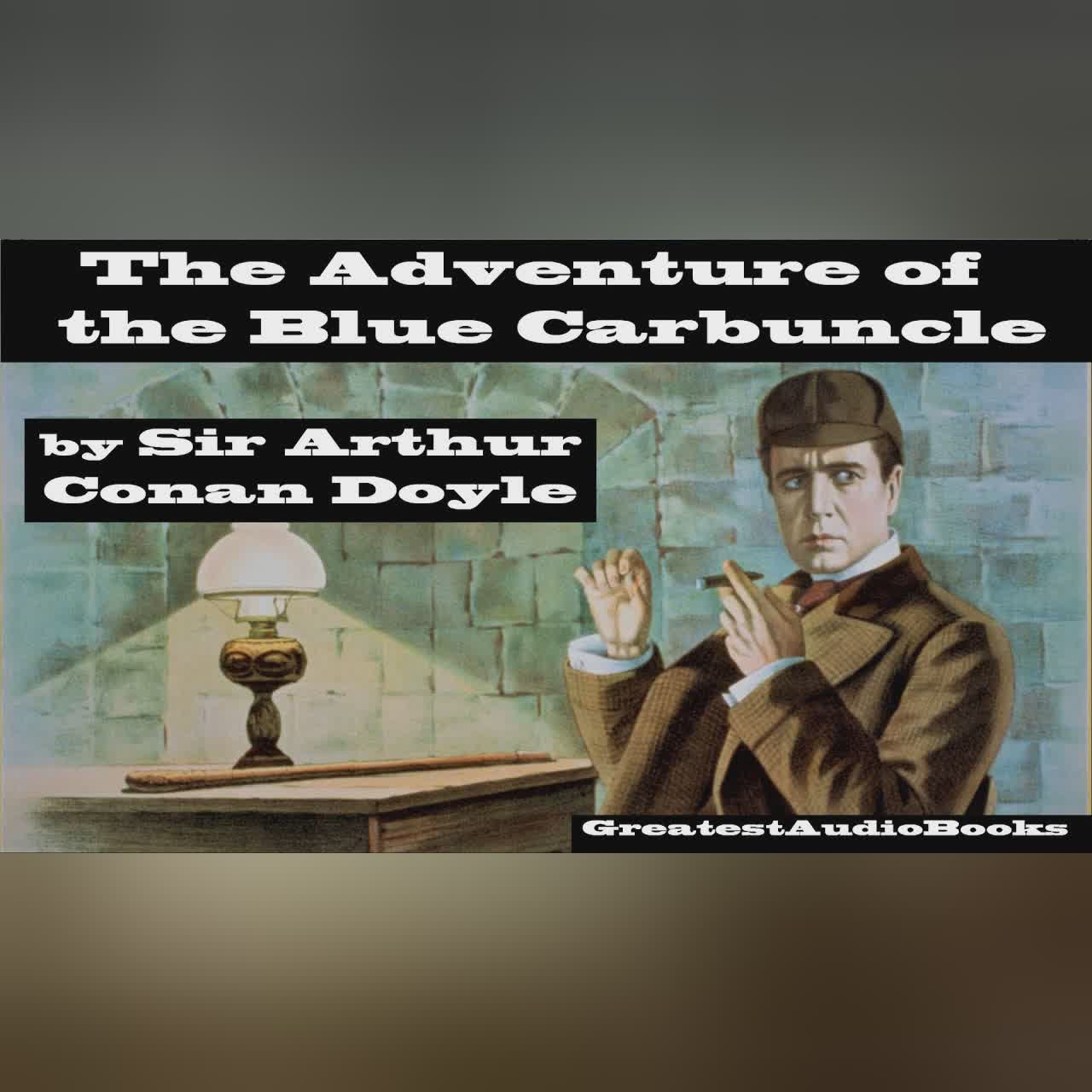 SHERLOCK HOLMES: THE ADVENTURE OF THE BLUE CARBUNCLE- FULL AudioBook | Greatest AudioBooks