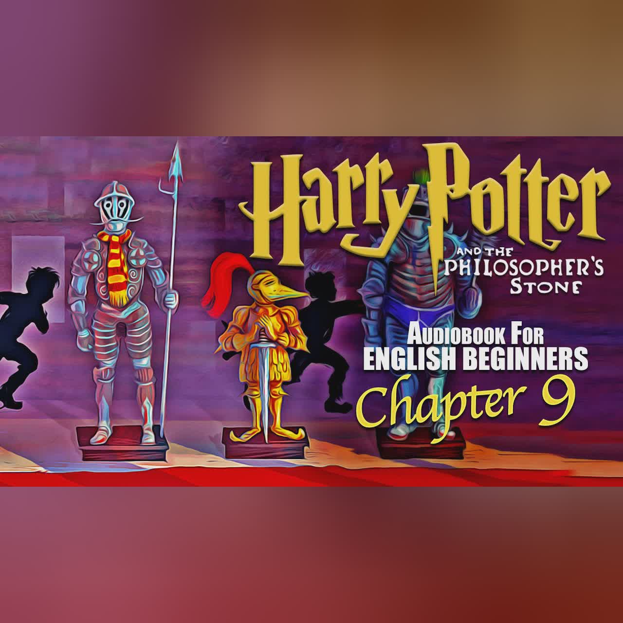 🧙♂️⚡HARRY P0TTER BOOK 1 Ch-9⚡🧙♂️ audiobook for English Beginners (Leitura Guida)