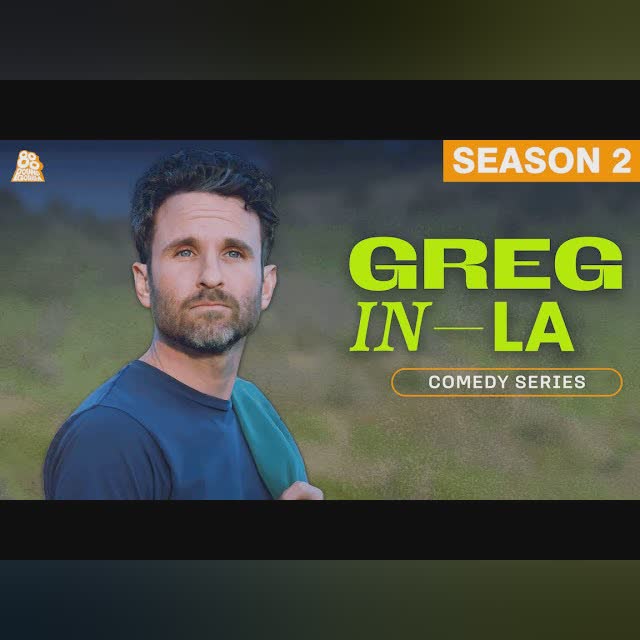 Greg in LA | Season 2 (Full Season)