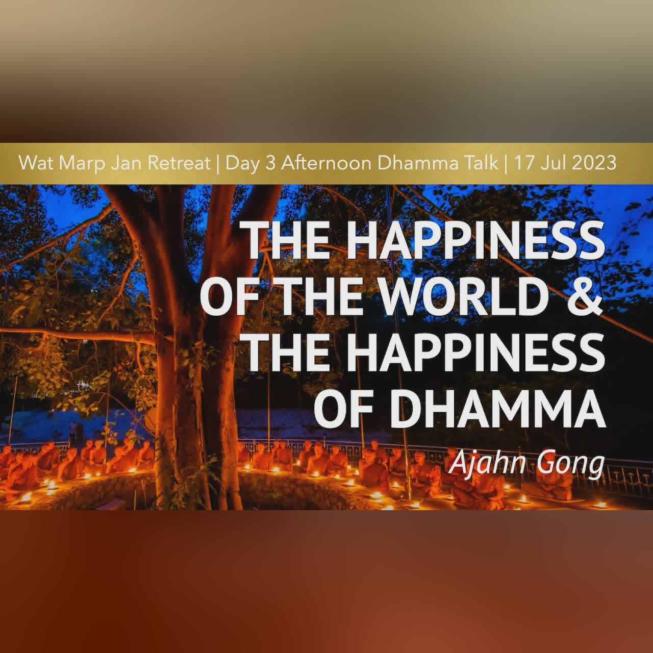 Recollection of the Dhamma | Online Retreat Jul 2023 | Day 2 Morning