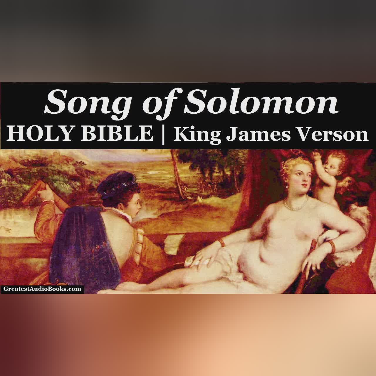 SONG OF SOLOMON - HOLY BIBLE - KJV- FULL AudioBook | Greatest AudioBooks