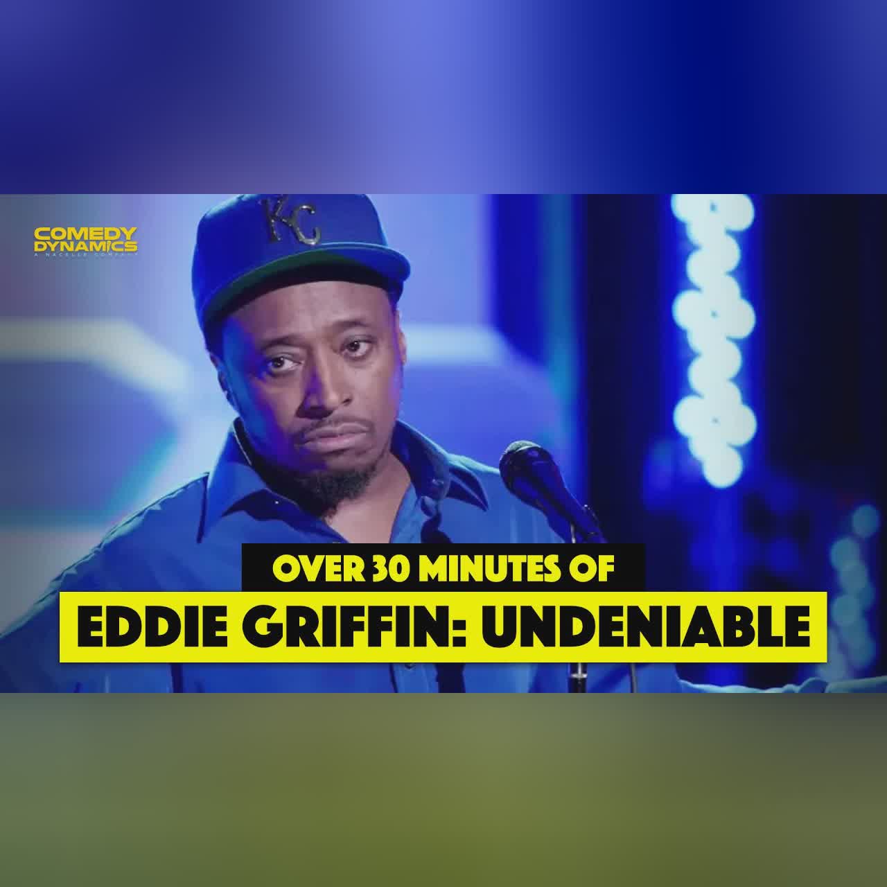 30 Minutes of Eddie Griffin: Undeniable