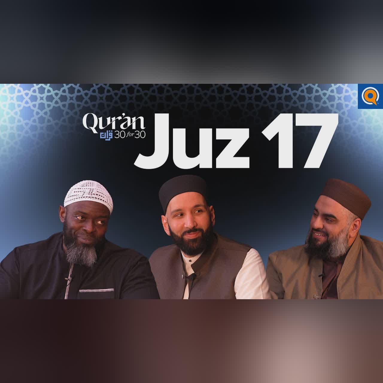 Find Comfort in Allah’s Mercy, Justice, & Power | Sh. AbdulNasir Jangda | Juz 17 Qur’an 30 for 30 S5
