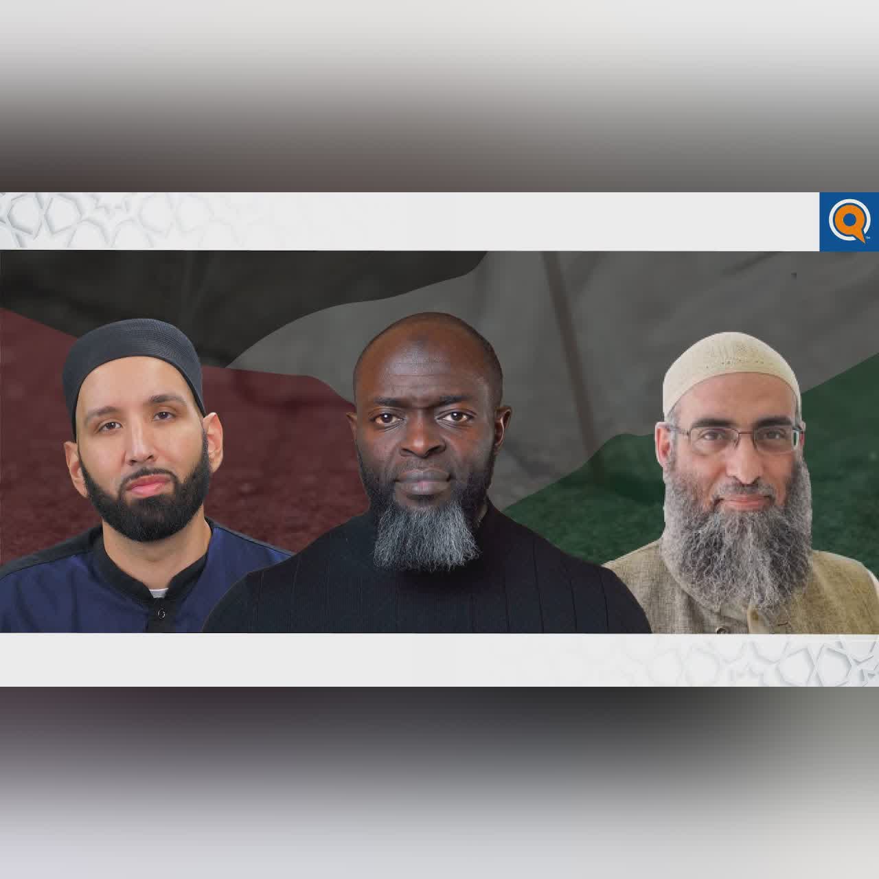 The Resilience of A Muslim #Palestine | Dr. Omar Suleiman, Sh. Abdullah Oduro, & Sh. Yaser Birjas