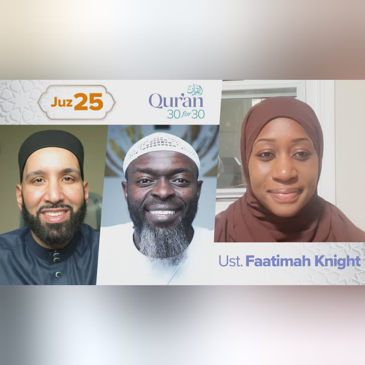 Juz 27: Ust. Lobna Mulla | Qur’an 30 for 30 S4
