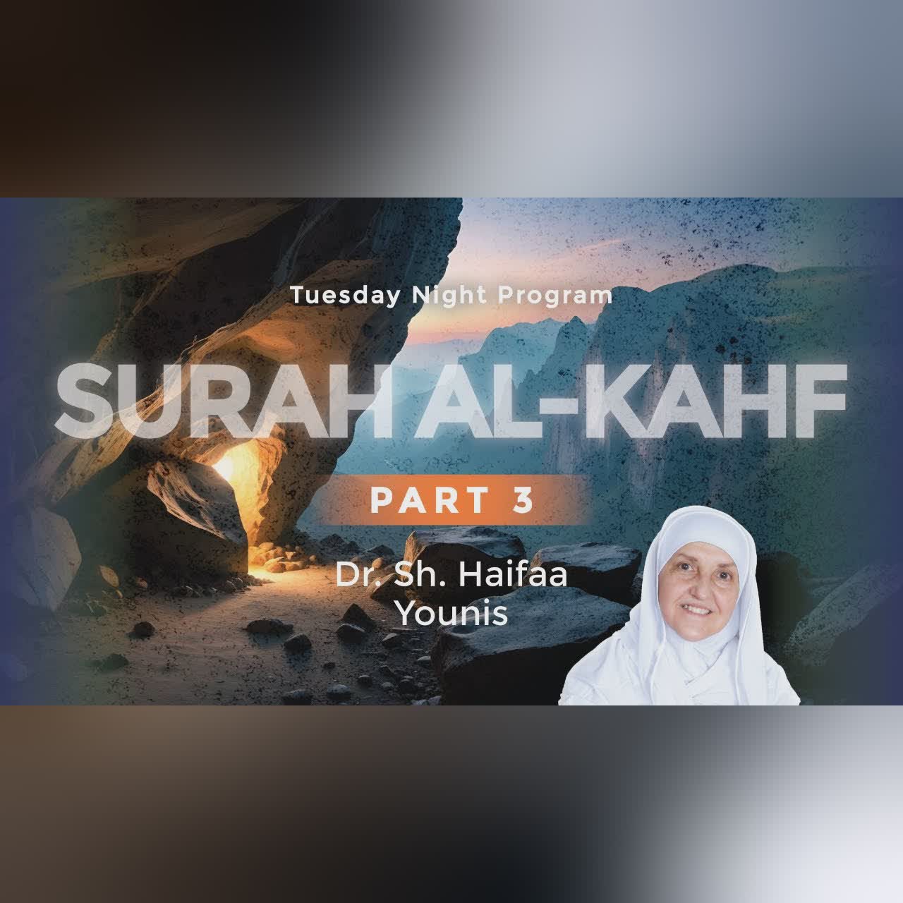 Surah Al Kahf (Part 3) I The story of people of the Cave I Sh Dr Haifaa Younis I Jannah Institute