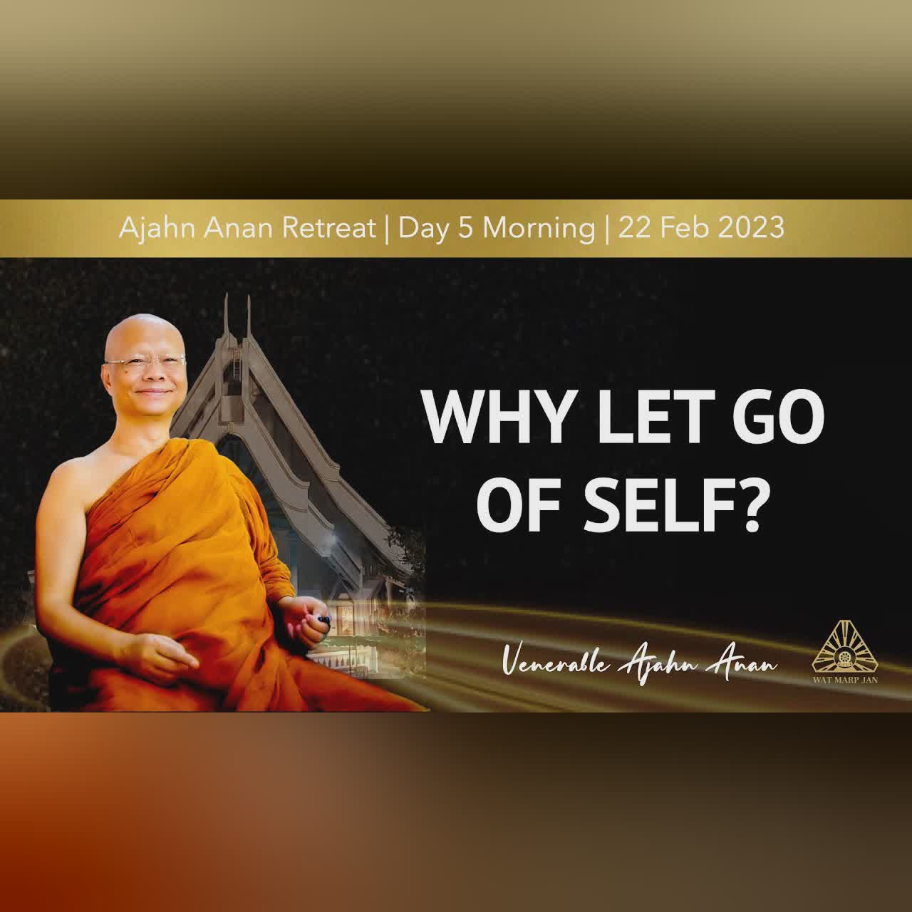 Starving the Tiger & Nourishing the Good Qualities | Online Retreat Feb 2023 | Day-5 Afternoon