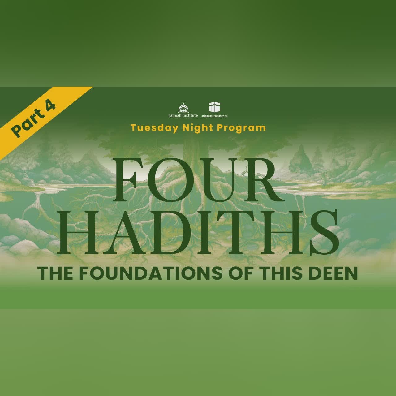 Four Hadiths: The Foundation of This Deen (Part 4) I Sh Dr Haifaa Younis I Jannah Institute