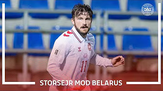 Belarus – Danmark 0-6 | Dominans i VM-kvalifikationen 🇩🇰