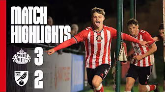 Dramatic Last-Minute Victory | Sunderland AFC U21s 3 - 2 Norwich City U21s | PL Cup Highlights