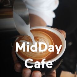 MidDay Café LIVE!