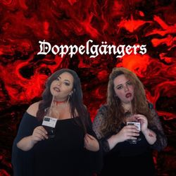 Doppelgängers