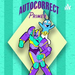 Autocorrect Primer