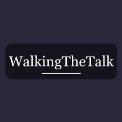 WalkingTheTalk