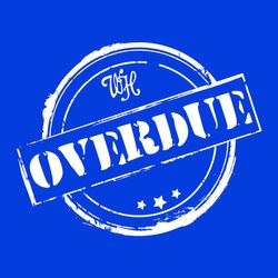 Overdue