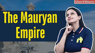 The Mauryan Empire Class 9 ICSE History | Selina Chapter 4 | Chandragupt Maurya, Ashoka