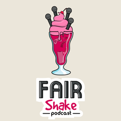 Fair Shake: S2 ep 35: E3 Part 3