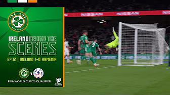 Evan Ferguson BULLET header gives Ireland big win 🇮🇪💪 | Ireland BTS Episode 12 | Ireland 1-0 Armenia