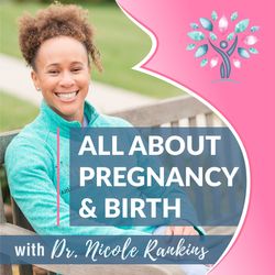 Ep 190: Physiologic Birth