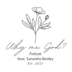 Why Me, God? - An introduction