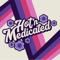 Hot n Medicated