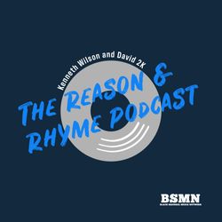 Reason & Rhyme Podcast #47 - Sampling